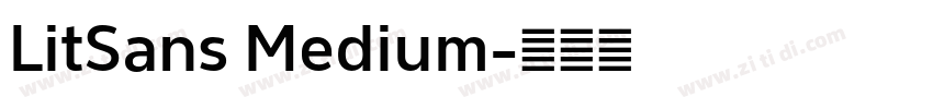 LitSans Medium字体转换